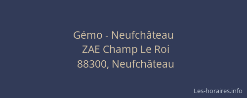 G&eacute;mo - Neufch&acirc;teau