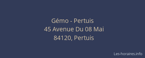 Gémo - Pertuis