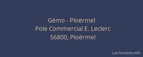 G&eacute;mo - Plo&euml;rmel