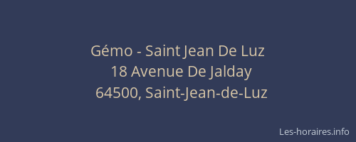 G&eacute;mo - Saint Jean De Luz