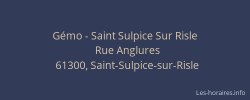 Gémo - Saint Sulpice Sur Risle