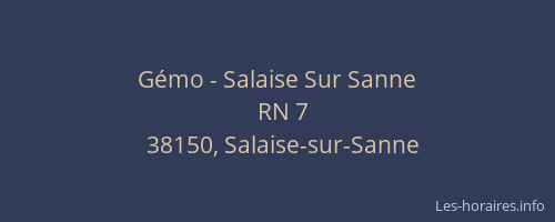 G&eacute;mo - Salaise Sur Sanne