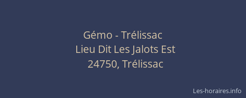 Gémo - Trélissac