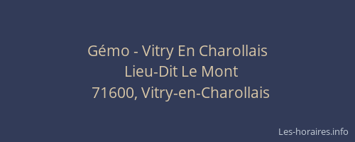 G&eacute;mo - Vitry En Charollais