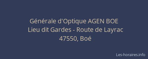G&eacute;n&eacute;rale d'Optique AGEN BOE