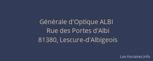 G&eacute;n&eacute;rale d'Optique ALBI