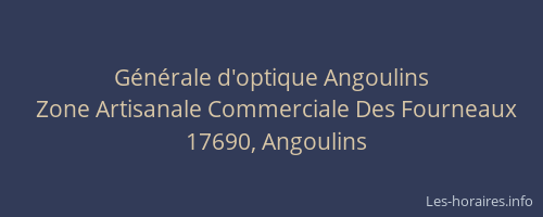 G&eacute;n&eacute;rale d'optique Angoulins