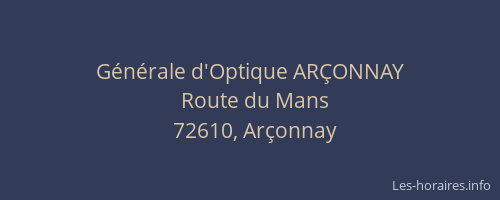 G&eacute;n&eacute;rale d'Optique AR&Ccedil;ONNAY