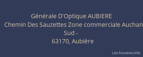 G&eacute;n&eacute;rale D'Optique AUBIERE