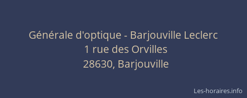 Générale d'optique - Barjouville Leclerc