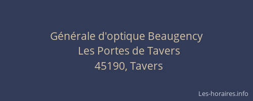 G&eacute;n&eacute;rale d'optique Beaugency
