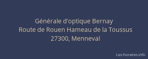 G&eacute;n&eacute;rale d'optique Bernay