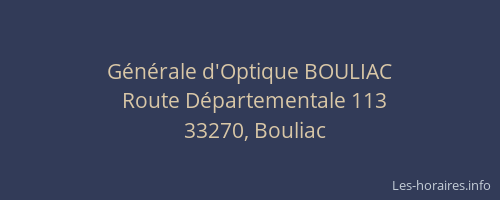 G&eacute;n&eacute;rale d'Optique BOULIAC