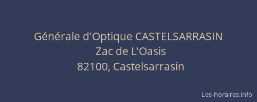G&eacute;n&eacute;rale d'Optique CASTELSARRASIN