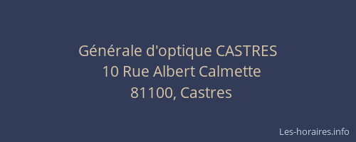 G&eacute;n&eacute;rale d'optique CASTRES