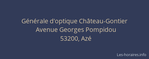 Générale d'optique Château-Gontier
