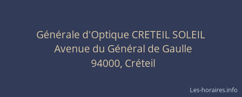 G&eacute;n&eacute;rale d'Optique CRETEIL SOLEIL