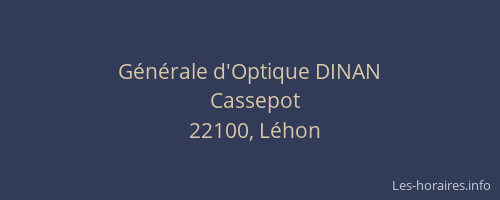 G&eacute;n&eacute;rale d'Optique DINAN