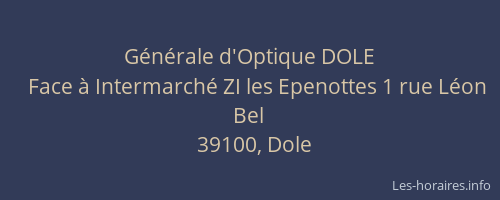 G&eacute;n&eacute;rale d'Optique DOLE