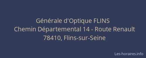 G&eacute;n&eacute;rale d'Optique FLINS