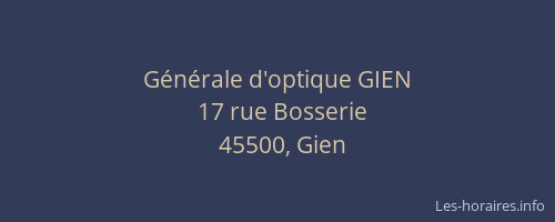G&eacute;n&eacute;rale d'optique GIEN
