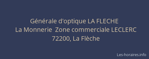 Générale d'optique LA FLECHE