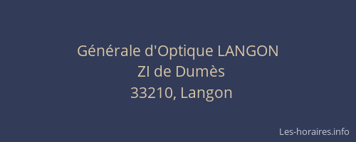 G&eacute;n&eacute;rale d'Optique LANGON