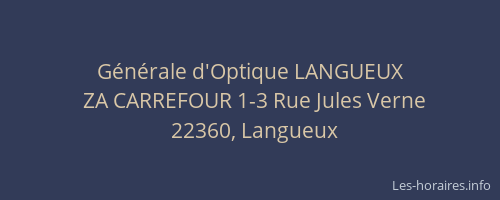 G&eacute;n&eacute;rale d'Optique LANGUEUX
