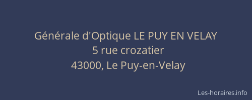 G&eacute;n&eacute;rale d'Optique LE PUY EN VELAY