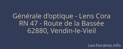 G&eacute;n&eacute;rale d'optique - Lens Cora