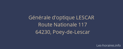 G&eacute;n&eacute;rale d'optique LESCAR