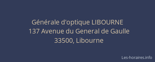 Générale d'optique LIBOURNE