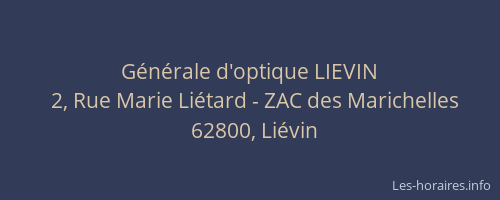 G&eacute;n&eacute;rale d'optique LIEVIN