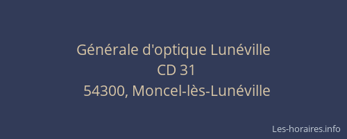 Générale d'optique Lunéville
