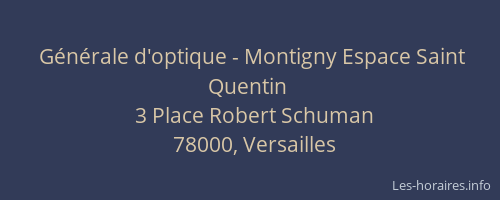Générale d'optique - Montigny Espace Saint Quentin