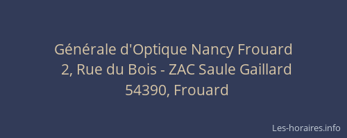Générale d'Optique Nancy Frouard