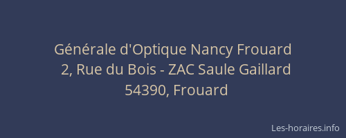 G&eacute;n&eacute;rale d'Optique Nancy Frouard