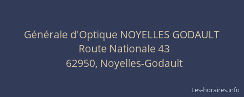 Générale d'Optique NOYELLES GODAULT