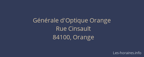 G&eacute;n&eacute;rale d'Optique Orange