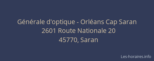 G&eacute;n&eacute;rale d'optique - Orl&eacute;ans Cap Saran