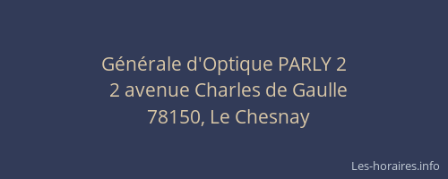 G&eacute;n&eacute;rale d'Optique PARLY 2