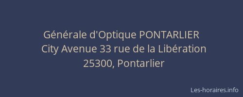 G&eacute;n&eacute;rale d'Optique PONTARLIER