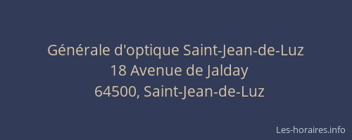G&eacute;n&eacute;rale d'optique Saint-Jean-de-Luz