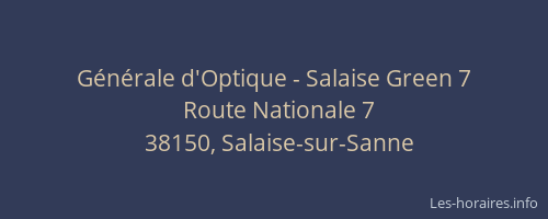 G&eacute;n&eacute;rale d'Optique - Salaise Green 7