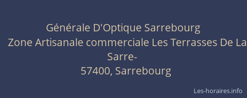 G&eacute;n&eacute;rale D'Optique Sarrebourg