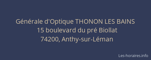 G&eacute;n&eacute;rale d'Optique THONON LES BAINS