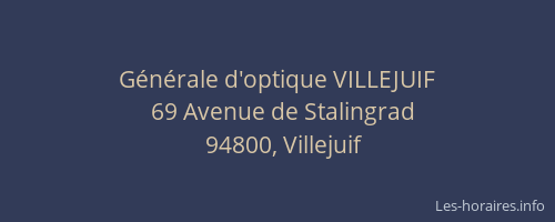 G&eacute;n&eacute;rale d'optique VILLEJUIF