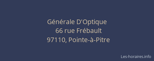 G&eacute;n&eacute;rale D'Optique