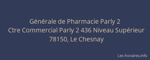 Générale de Pharmacie Parly 2