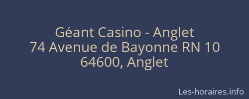 Géant Casino - Anglet